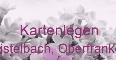Kartenlegen Mistelbach, Oberfranken | Top-Experten für Kartenlegen, Wahrsagen, Hellsehen, Zukunftsdeutung. Kartenlegen Mistelbach, Oberfranken | Top-Experten für Kartenlegen, Wahrsagen, Hellsehen, Zukunftsdeutung.